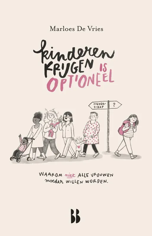 Kinderen krijgen is optioneel / Druk 1 Beperkt Aanbod
