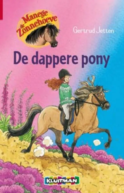 De dappere pony / Druk 1 Gratis Retour
