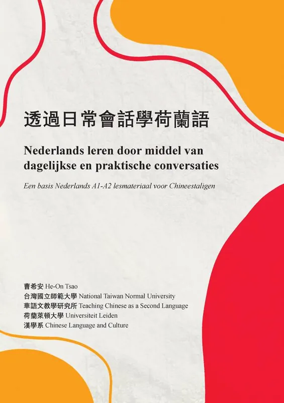 Dagaanbieding Nederlands leren door middel van dagelijkse en praktische conversaties / Druk 1