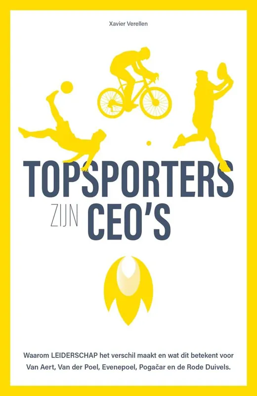Topsporters zijn CEO's / Druk 1 Betaalbaar
