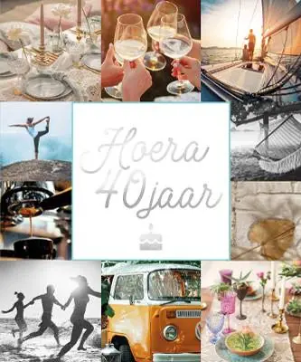 Hoera, 40 jaar / Druk 1 Finale Uitverkoop