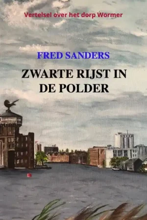 Zwarte rijst in de polder / Druk 2 Op = Op