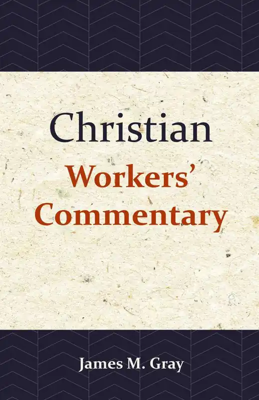 Christian Workers' Commentary / 1st Edition Finale Uitverkoop