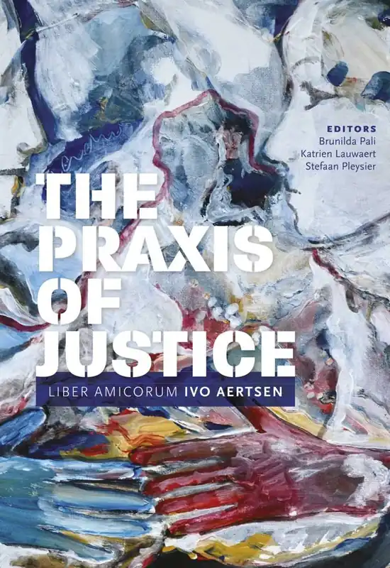 Must-Have The Praxis of Justice / 1st Edition