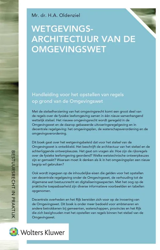 Wetgevingsarchitectuur van de Omgevingswet / Druk 1 Rechtstreeks Van De Fabrikant