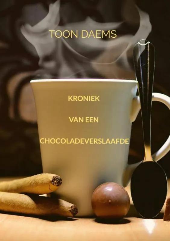Kroniek van een chocoladeverslaafde / Druk 1 Betrouwbaar