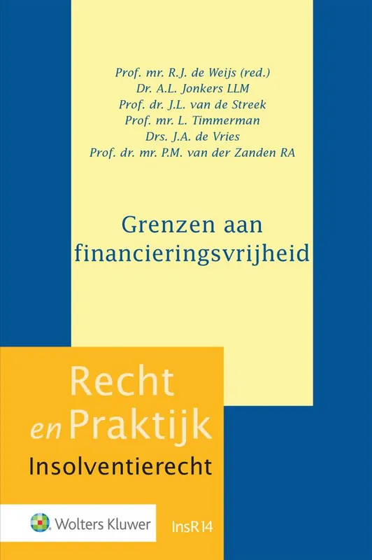 Grenzen aan Financieringsvrijheid / Druk 1 Premium