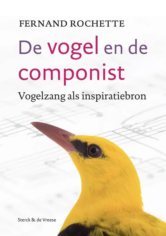 Alleen Vandaag De vogel en de componist / Druk 4