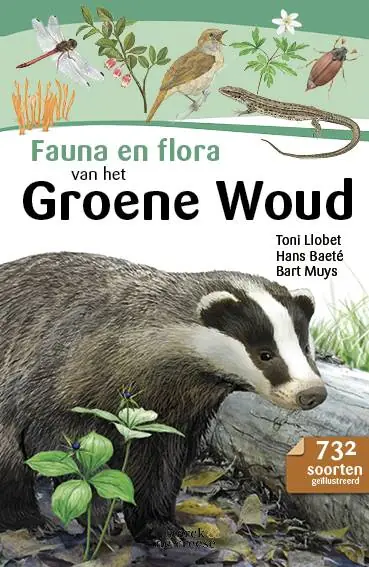 Exclusieve Aanbieding Fauna en flora van het Groene Woud / Druk 1
