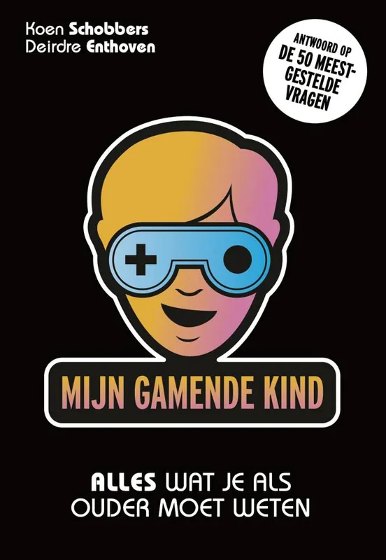 Mijn gamende kind / Druk 1 Exclusieve Aanbieding