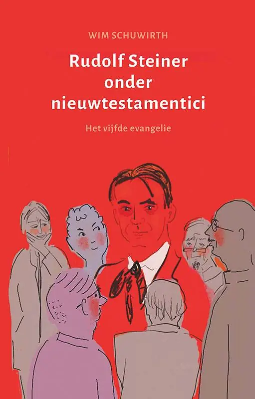 Rudolf Steiner onder nieuwtestamentici / Druk 1 Express Levering