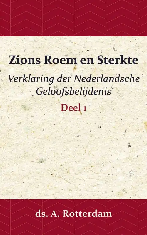 Korting Zions Roem en Sterkte Deel 1 / Druk 1