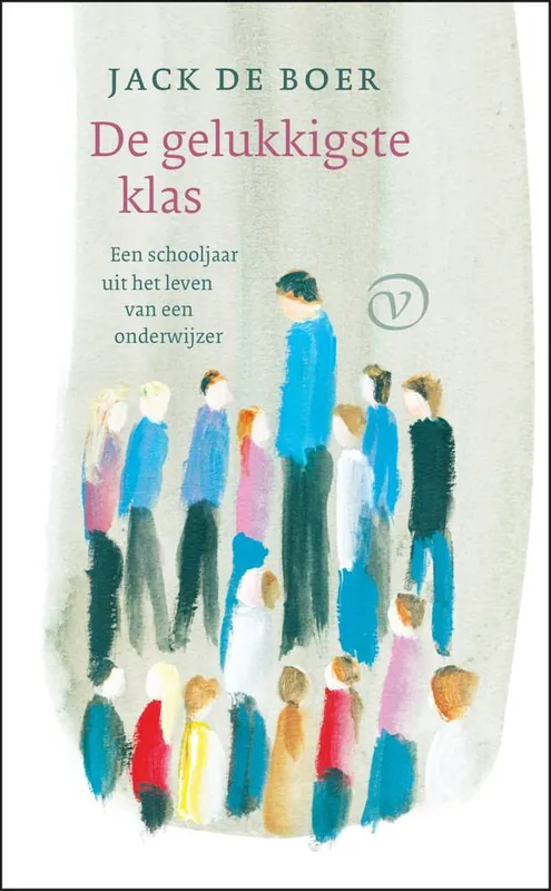 De gelukkigste klas / Druk 1 Flitsaanbieding