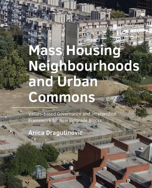 Mass Housing Neighbourhoods and Urban Commons / 1st Edition Koop Online