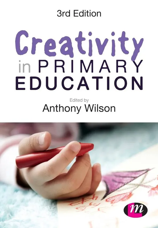 Snelle Levering Creativity in Primary Education / 3rd Edition