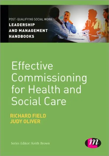Effective Commissioning in Health and Social Care / 1st Edition Hoge Kwaliteit