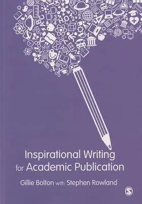 Superprijs Inspirational Writing for Academic Publication / 1st Edition