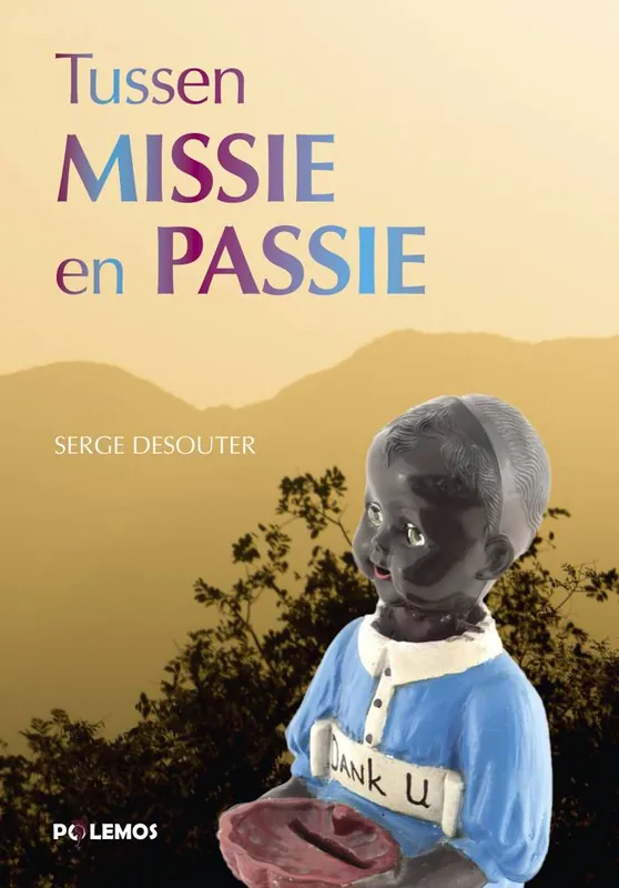Korting Tussen missie en passie / Druk 1