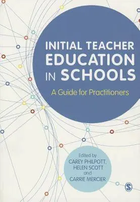 Hete Deal Initial Teacher Education in Schools / 1st Edition