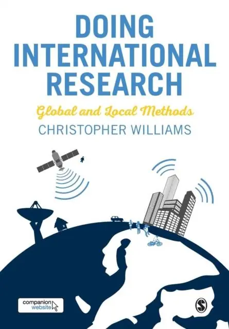 Doing International Research: Global and Local Methods / 1st Edition Snelle Levering