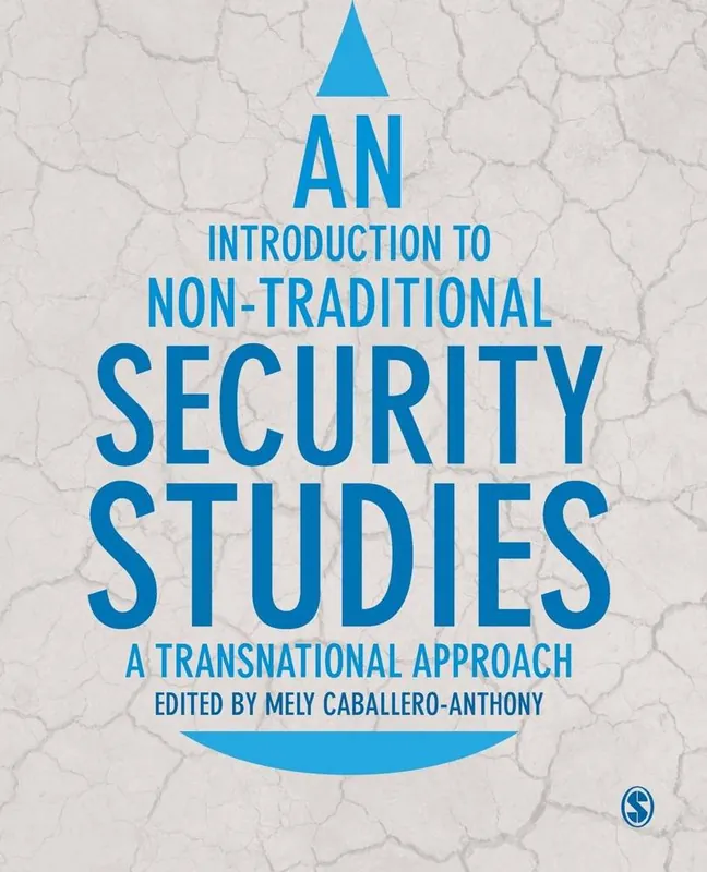 An Introduction to Non-Traditional Security Studies: A Transnational Approach / 1st Edition Beste Prijs