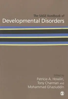 Op = Op The SAGE Handbook of Developmental Disorders / 1st Edition