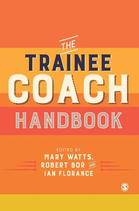 The Trainee Coach Handbook / 1st Edition Nu Kopen