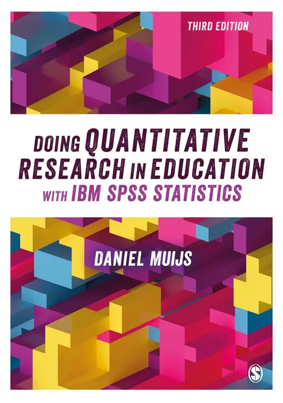 Doing Quantitative Research in Education with IBM SPSS Statistics / 3rd Edition Meest Verkocht