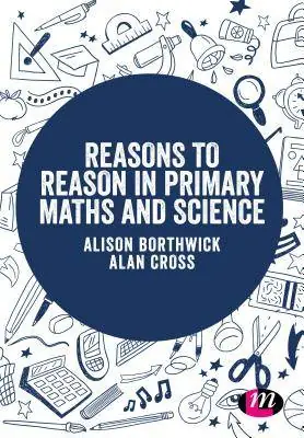 Reasons to Reason in Primary Maths and Science / 1st Edition Beperkte Voorraad