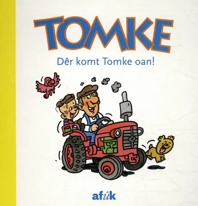 Dêr komt Tomke oan! / 1 Edition Gratis Retour