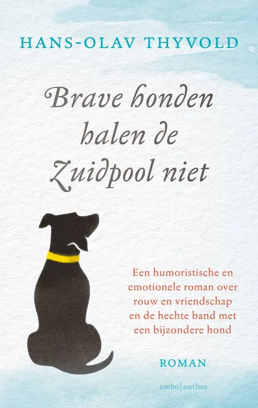 Nu Kopen Brave honden halen de Zuidpool niet / Druk 1