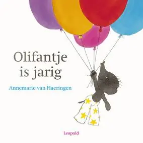 Olifantje is jarig / Druk 1 Op = Op