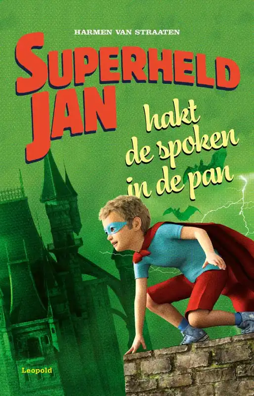 Superheld Jan hakt de spoken in de pan / Druk 1 Dagaanbieding