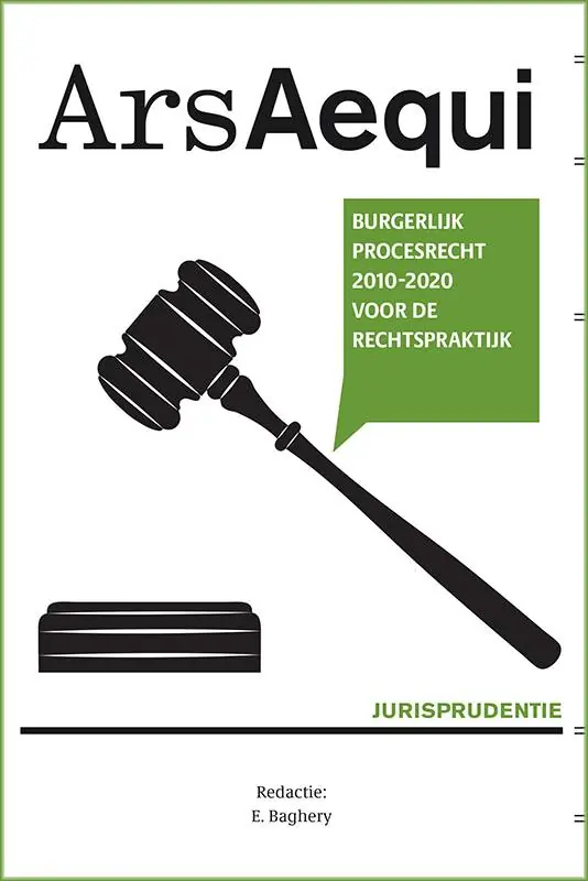 Jurisprudentie Burgerlijk procesrecht 2010-2020 voor de rechtspraktijk / Druk 1 Direct Beschikbaar