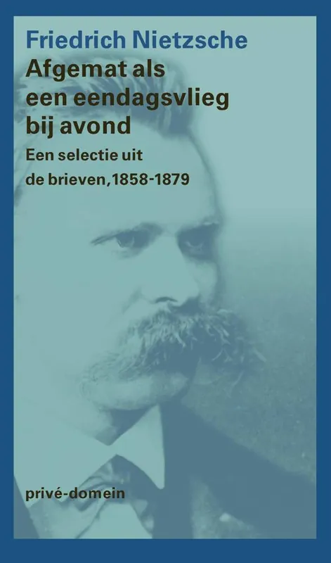 Afgemat als een eendagsvlieg bij avond / Druk 4 Exclusieve Aanbieding