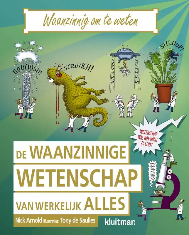 Must-Have De waanzinnige wetenschap van werkelijk alles / Druk 2