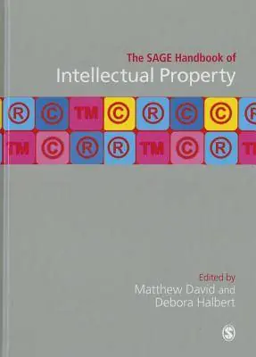 The SAGE Handbook of Intellectual Property / 1st Edition Gecertificeerd