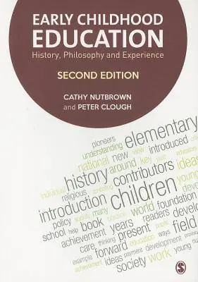 Beste Prijs Early Childhood Education: History, Philosophy and Experience / 2nd Edition