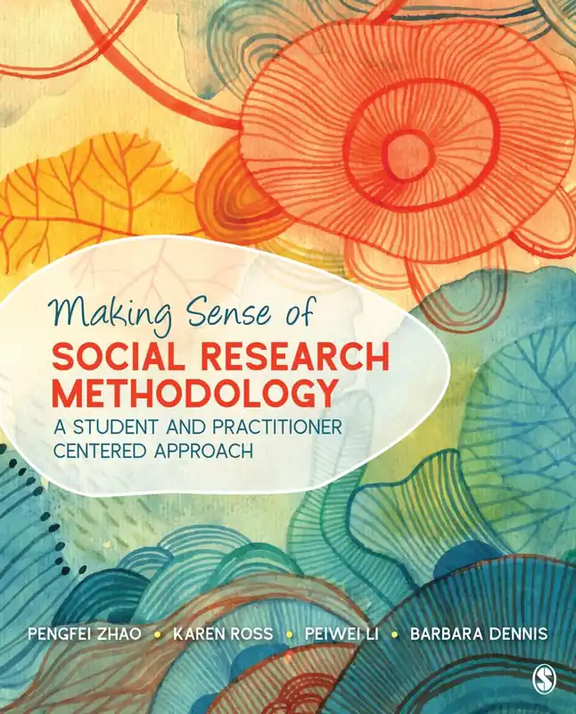 Making Sense of Social Research Methodology: A Student and Practitioner Centered Approach Beperkte Voorraad