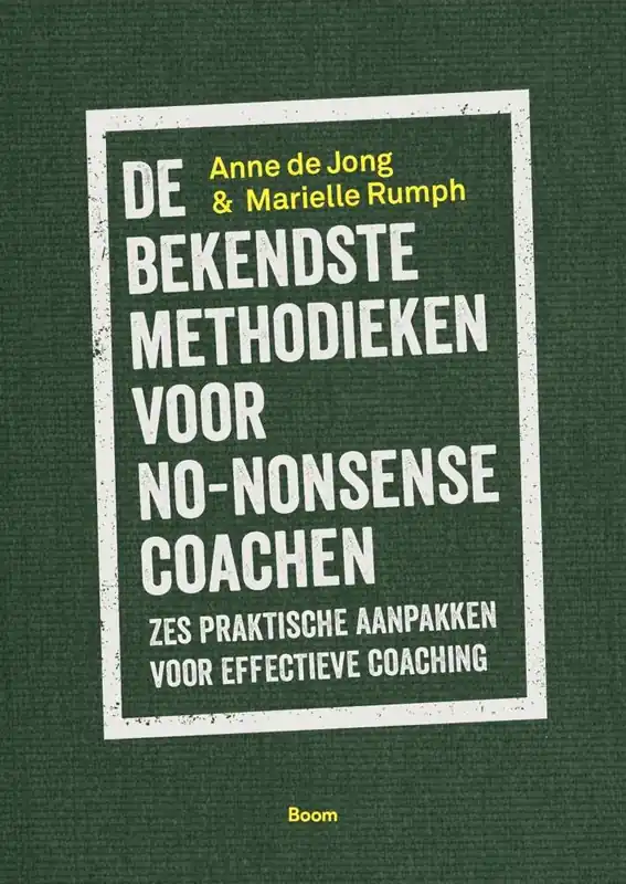 Gratis Retour De bekendste methodieken voor no-nonsense coachen / Druk 1