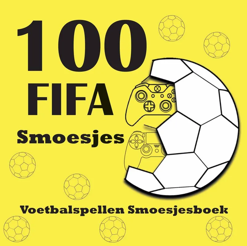 100 Fifa Smoesjes boek / Druk 1 Nieuw