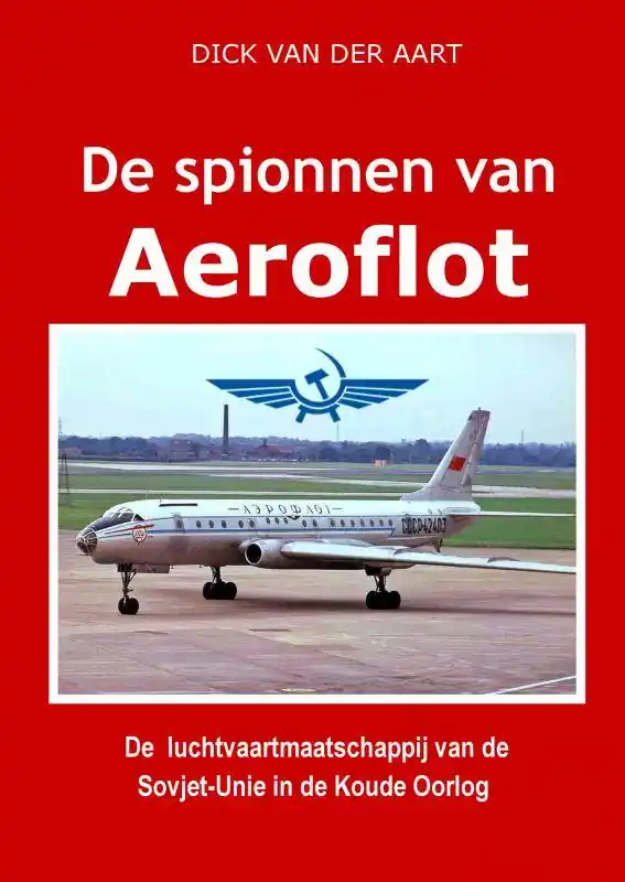 De Spionnen van Aeroflot / Druk 1 Favoriet