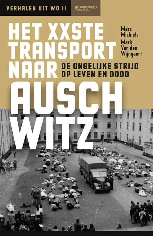 Express Levering Het XXste transport naar Auschwitz / Druk 1