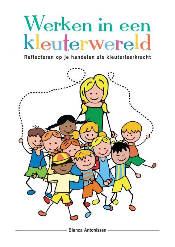Dagaanbieding Werken in een kleuterwereld / Druk 3