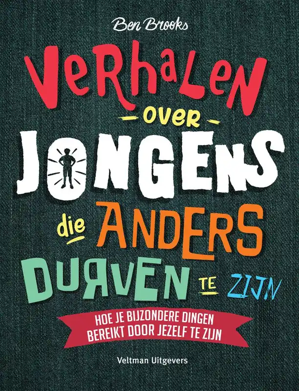 Verhalen over jongens die anders durven te zijn / Druk 4 Goedkoop