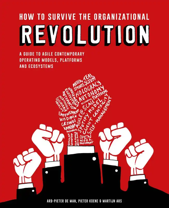 How to Survive the Organizational Revolution / 1st Edition Op = Op