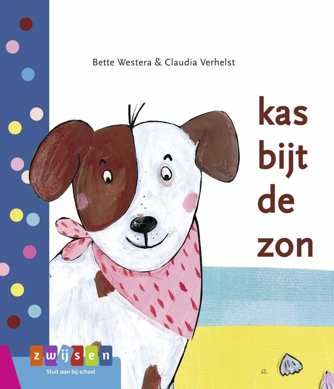 kas bijt de zon / Druk 1 Betrouwbaar