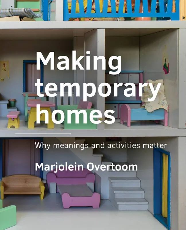 Lage Kosten Making temporary homes / 1st Edition