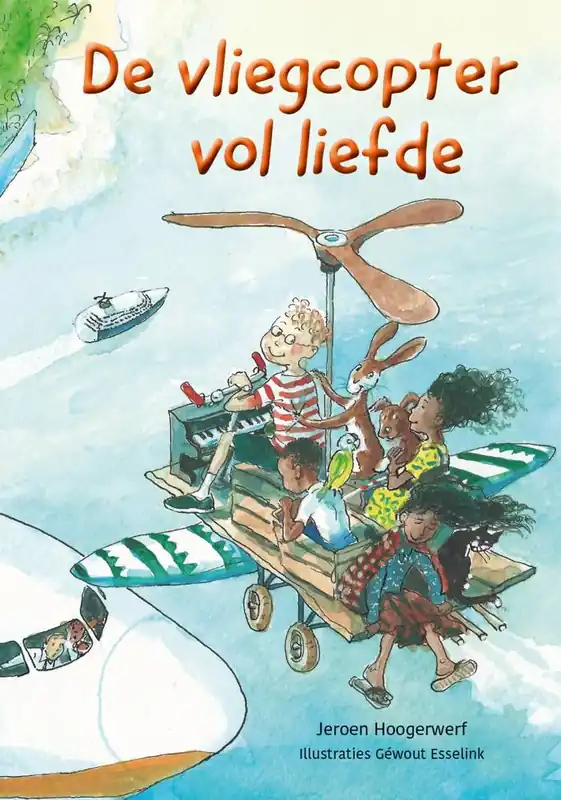 Alleen Vandaag De vliegcopter vol liefde / Druk 1