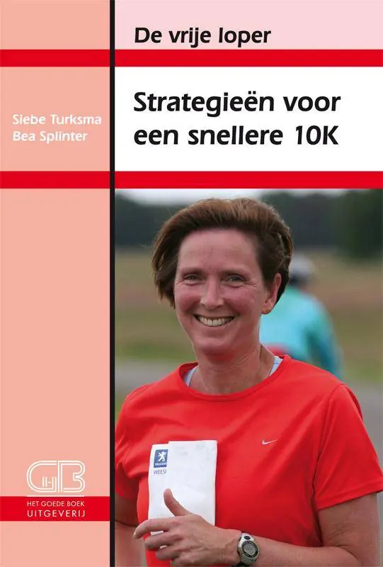 Gecertificeerd Strategieen voor een snellere 10k / Druk 1